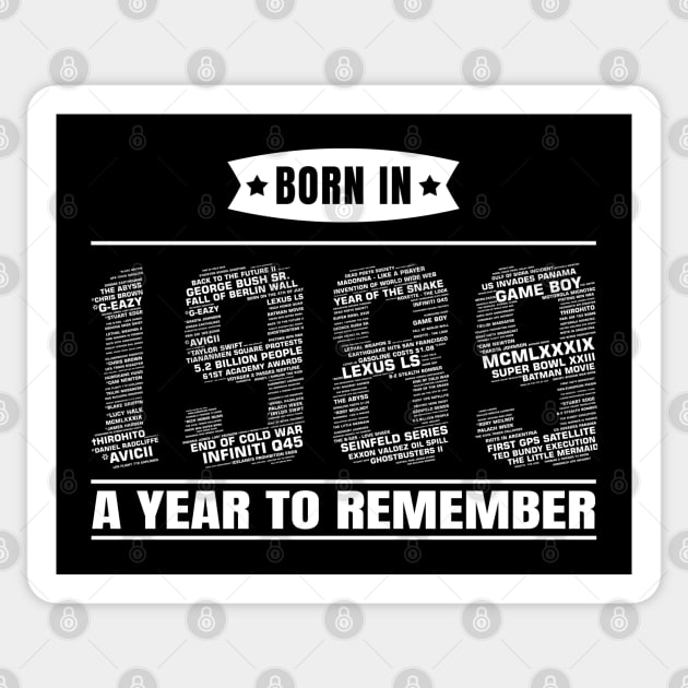 1989 Birth Year Events | Gift for 30th Birthday Sticker by shirtonaut